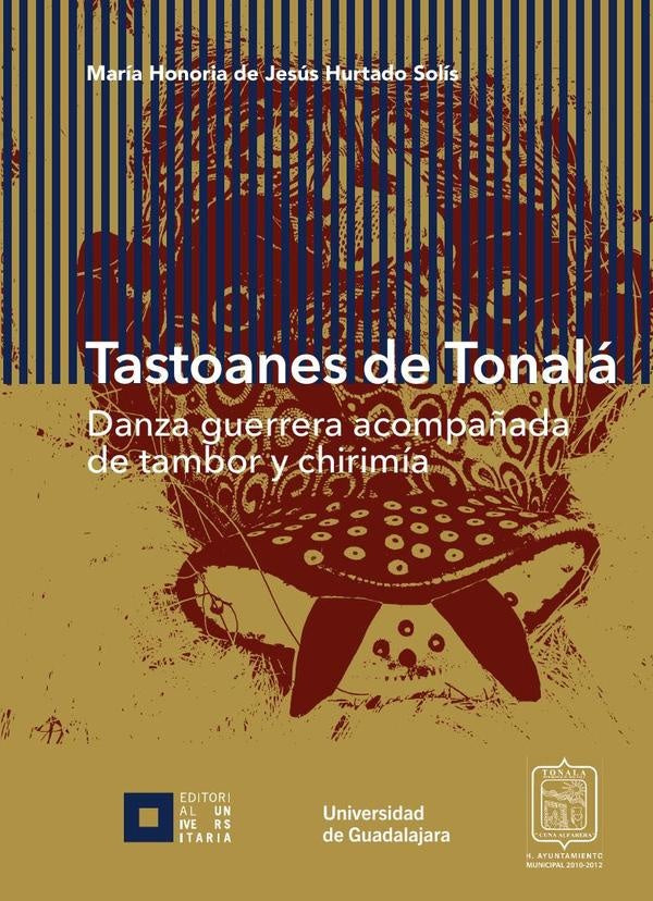 Tastoanes de Tonalá | María Honoria de Jesús Hurtado Solís