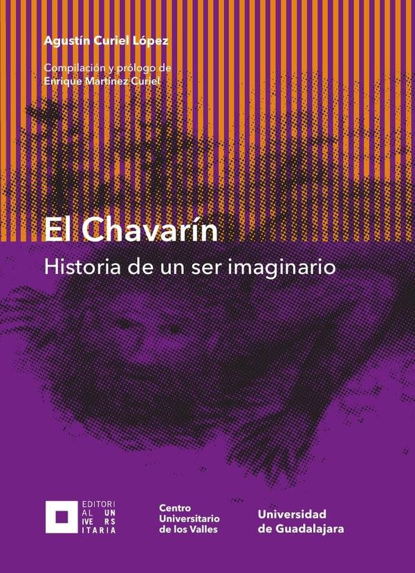 El Chavarín | Agustín Curiel López