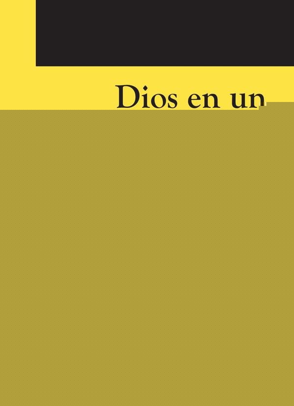 Dios en un Volkswagen amarillo | Luis Efraím Blanco Salazar