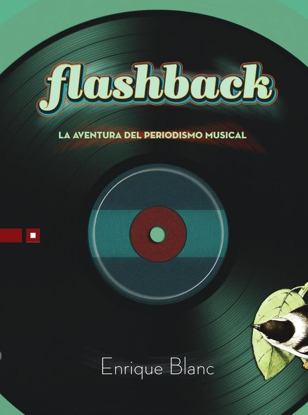 Flashback | Enrique Blanc