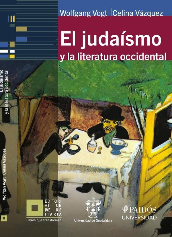 El judaísmo y la literatura occidental | Wolfgan, Vázquez Parada y otros