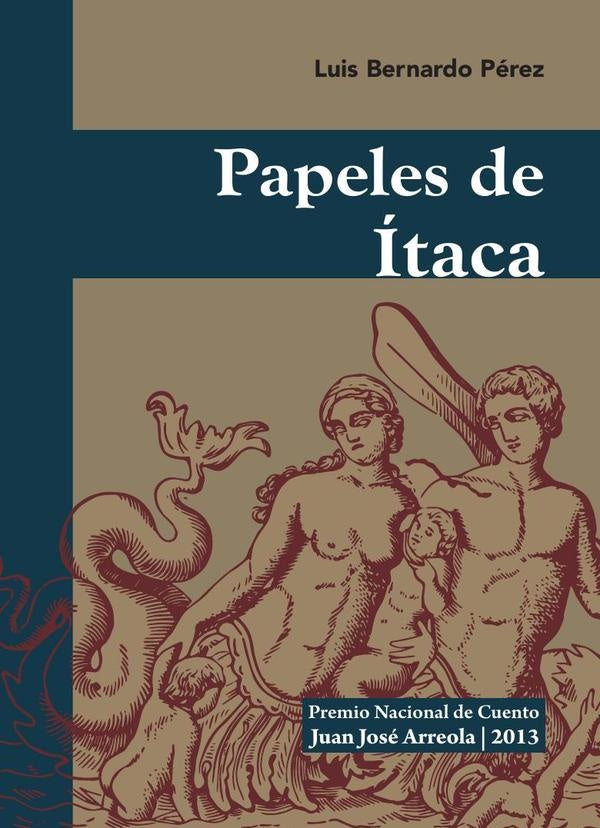 Papeles de Ítaca | Bernardo Pérez Puente