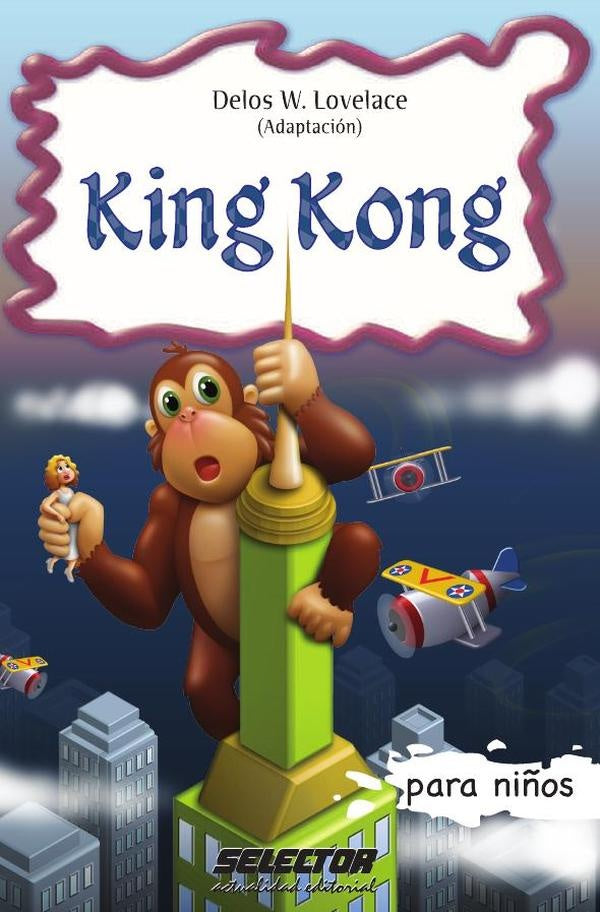 King Kong | Delos W. Lovelace