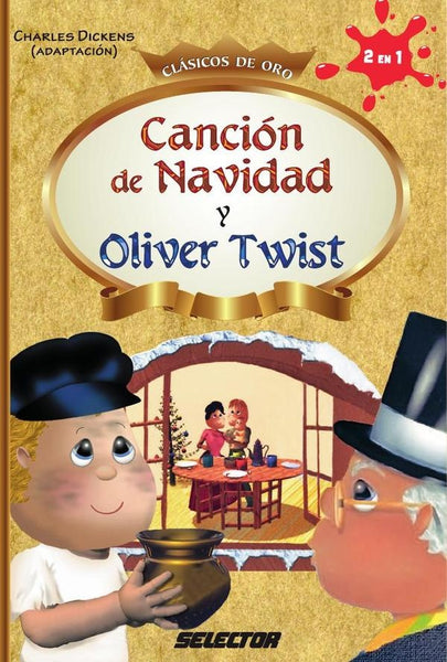 Canción de navidad y Oliver Twist | Charles Dickens