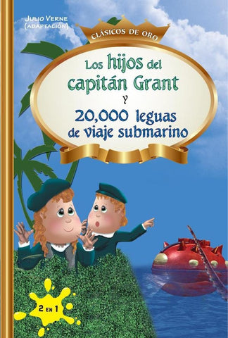 Los Hijos del capitán Grant, y 20,000 leguas de viaje submarino | Fernández, Tapia