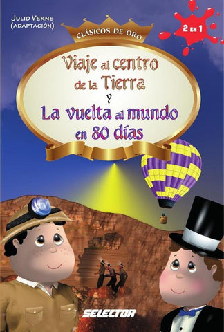 Viaje al centro de la Tierra y Vuelta al mundo en 80 días | Tapia, Hugo