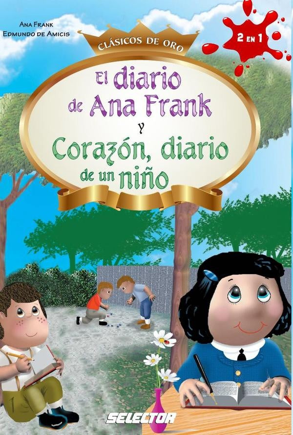 El Diario de Ana Frank y Corazón Diario | Frank, de Amicis