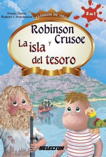 Robinson Crusoe y la Isla del Tesoro | Louis Stevenson, Defoe