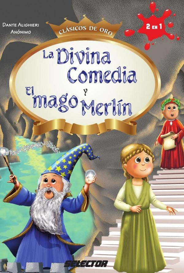 La Divina comedia y El mago Merlín | Anônimo, Alighieri y otros