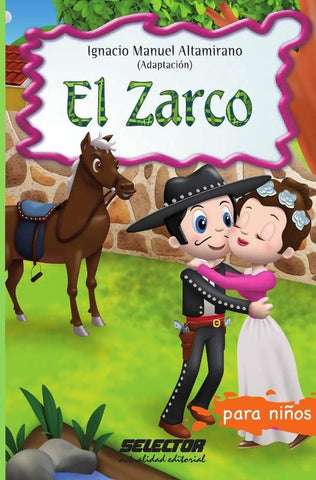 El Zarco | Ignacio Manuel Altamirano