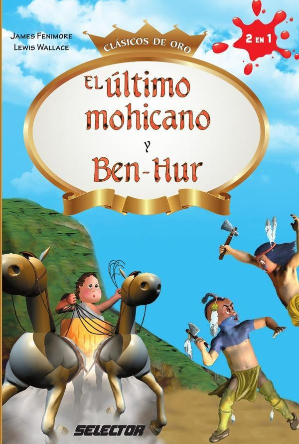 El Ultimo Mohicano y Ben-Hur | Wallace, Cooper