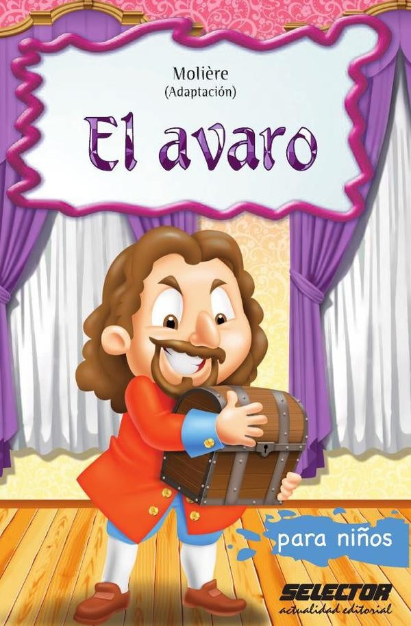 El Avaro | Moliére