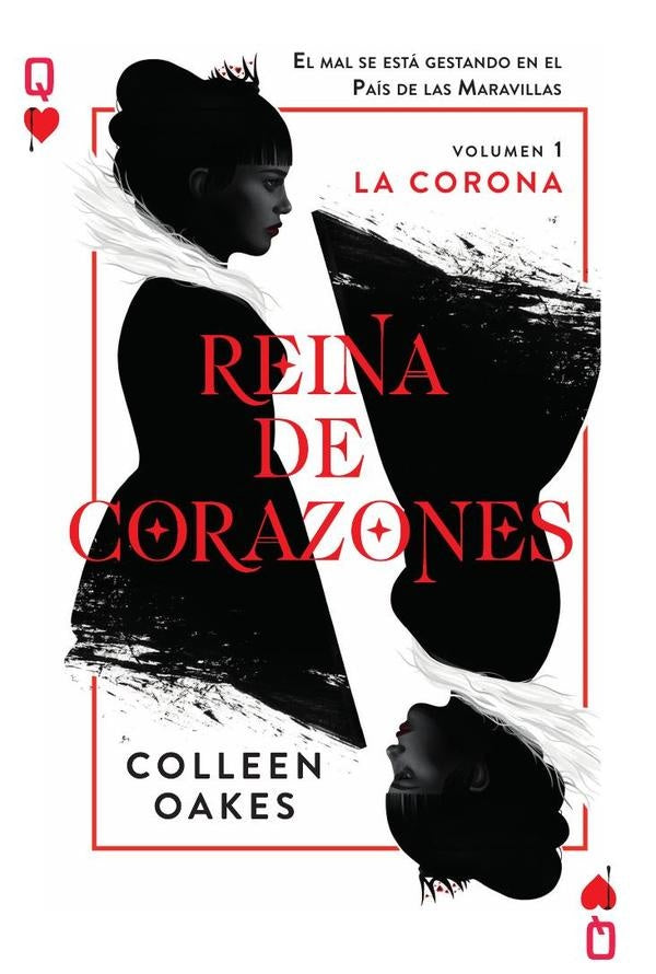 Reina de corazones | Colleen Oakes