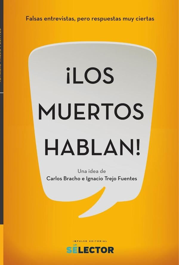 Los muertos hablan | Carlos Bracho
