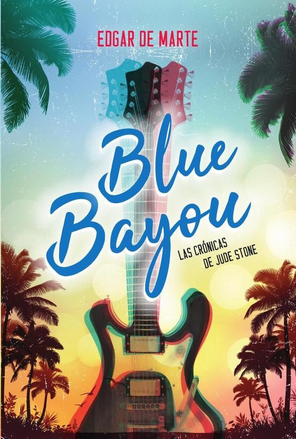 Blue Bayou | Edgar De Marte