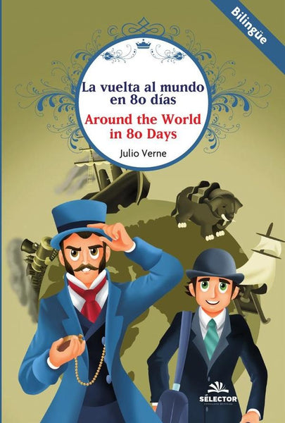 Vuelta al mundo en 80 días | Julio Verne