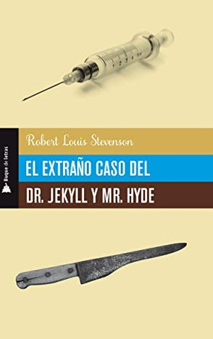 El Extraño caso del dr. Jekyll y sr. Hyde | Robert Louis Stevenson, Stevenson