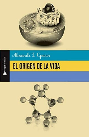 El origen de la vida | Alexander L.Opain