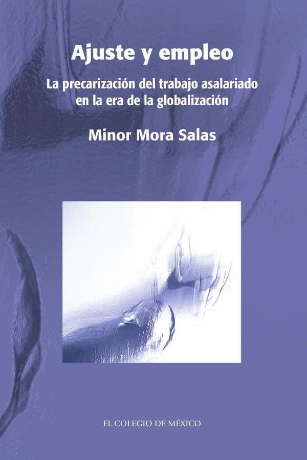 Ajuste y empleo. | Minor Mora Salas