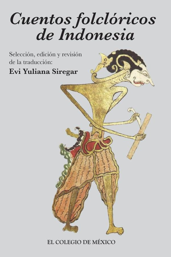 Cuentos folclóricos de Indonesia | Evi Yuliana Siregar