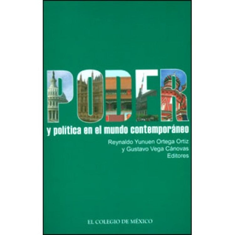 Poder y política en el mundo contemporáneo | Ortega Ortiz, Vega y otros