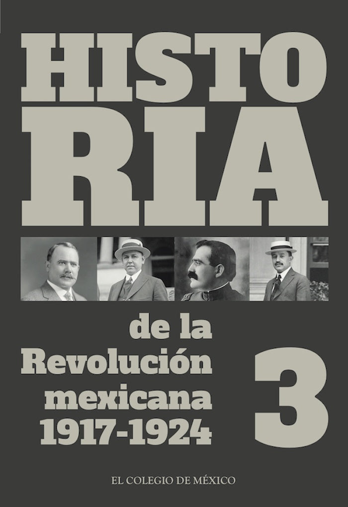 Historia de la Revolución mexicana, 1917-1924.  | Álvaro Matute