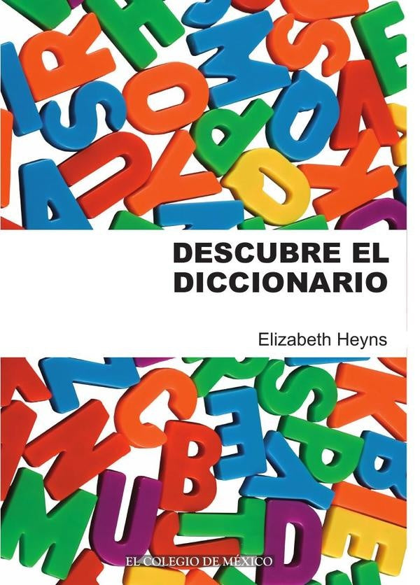Descubre el diccionario | Elizabeth Heyns Jantz