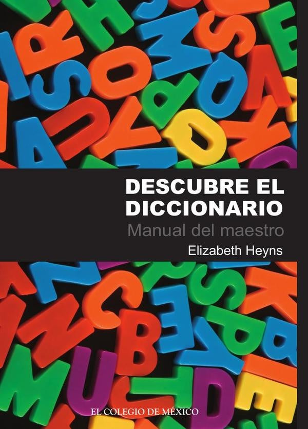 Descubre el diccionario | Elizabeth Heyns Jantz