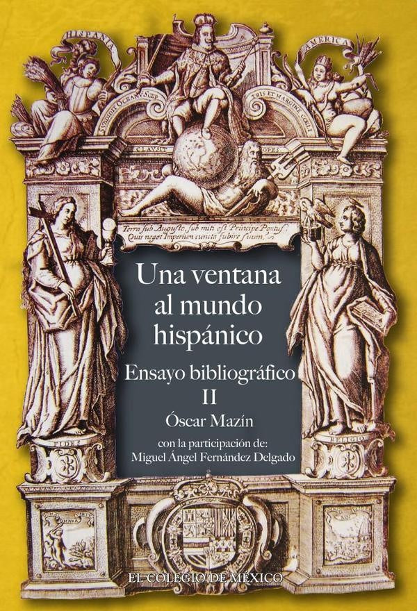 Una ventana al mundo hispano | Óscar Mazín