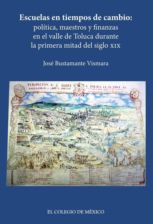 Escuelas en tiempos de cambio: | José Bustamente Vismara