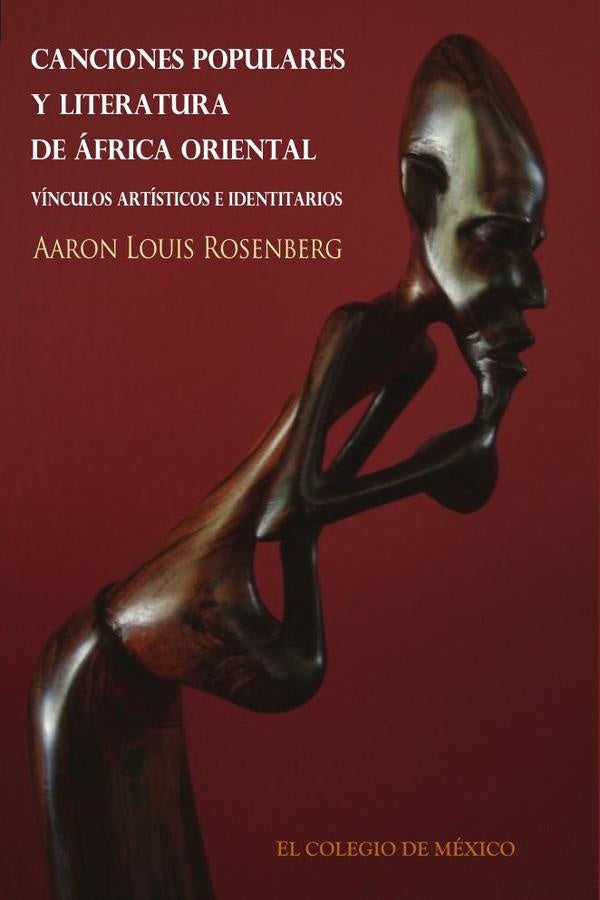 Canciones populares y literatura de África Oriental | Aaron Louis Rosenberg
