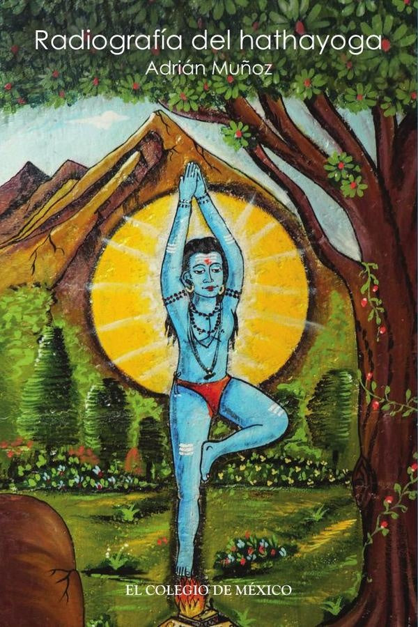 Radiografía del hathayoga | Adrián Muñoz