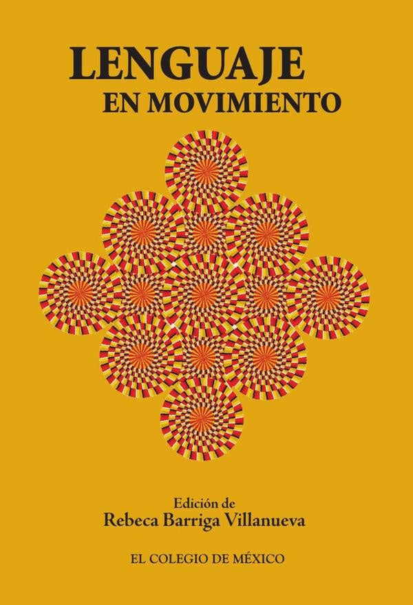 Lenguaje en movimiento | Rebeca Barriga Villanueva