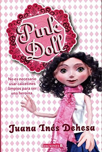 Pink Doll | Juana Inés Dehesa
