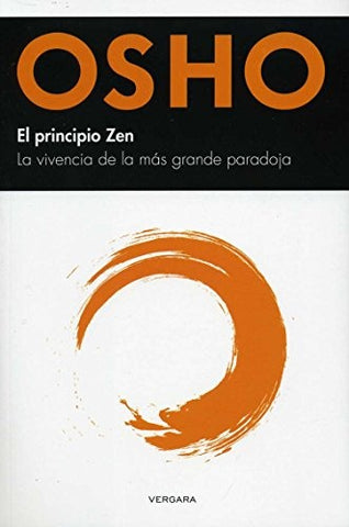 OSHO. EL PRINCIPIO ZEN | Osho