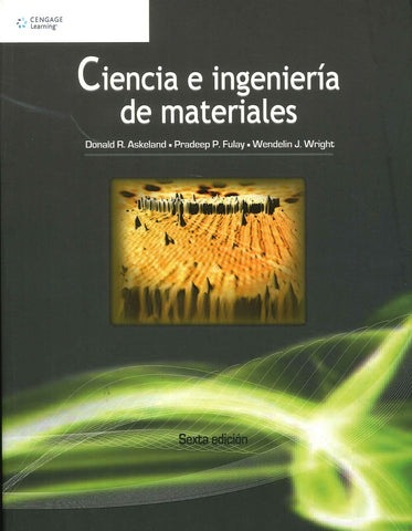 CIENCIA E INGENIERIAS DE LOS MATERIALES..