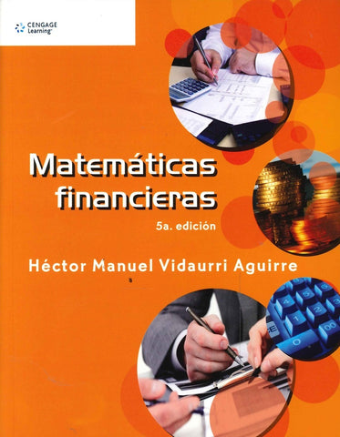 MATEMATICA FINANCIERAS.. | HECTOR MANUEL VIDAURRI AGUIRRE