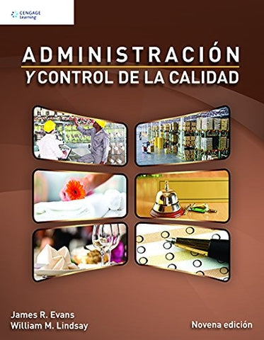 ADMINISTRACION Y CONTROL DE LA CALIDAD.. | JAMES EVANS
