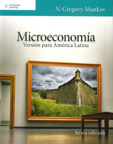 MICROECONOMÍA | N. Gregory Mankiw