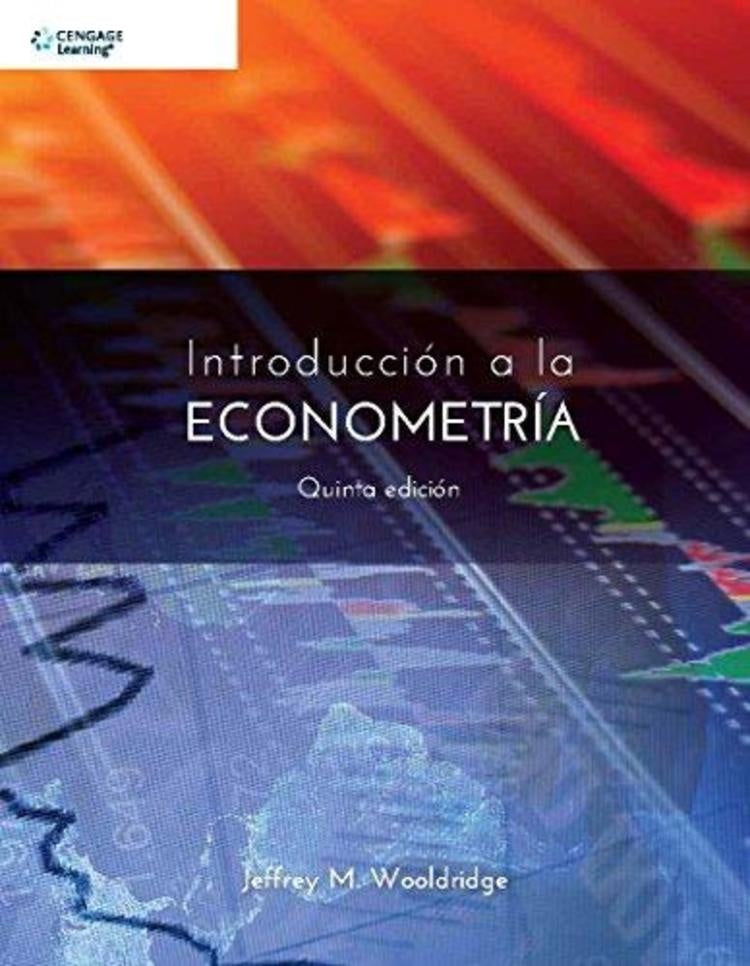 Introduccion a la econometria | JeffreyM. Wooldridge