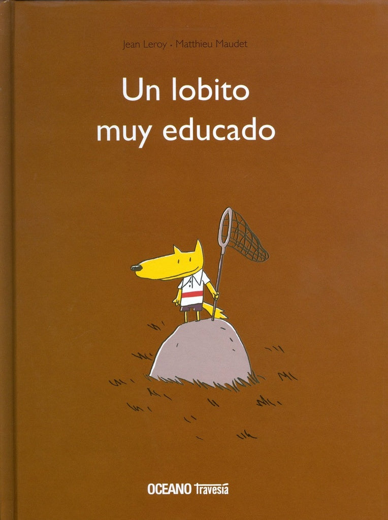Un lobito muy educado | Jean  Leroy