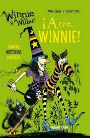 ARRE WINNIE CUATRO HISTORIAS MAGICAS (WINNIE Y WILBUR) | Laura Owen