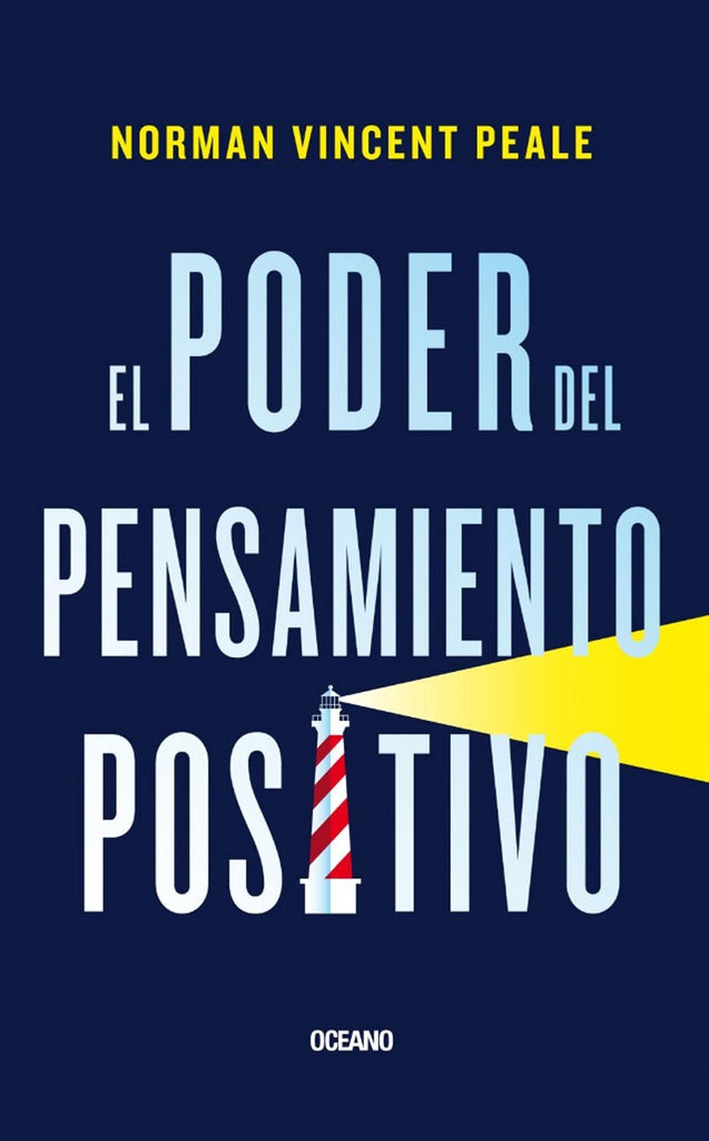 EL PODER DEL PENSAMIENTO POSITIVO.. | NORMAN  VINCENT PEALE