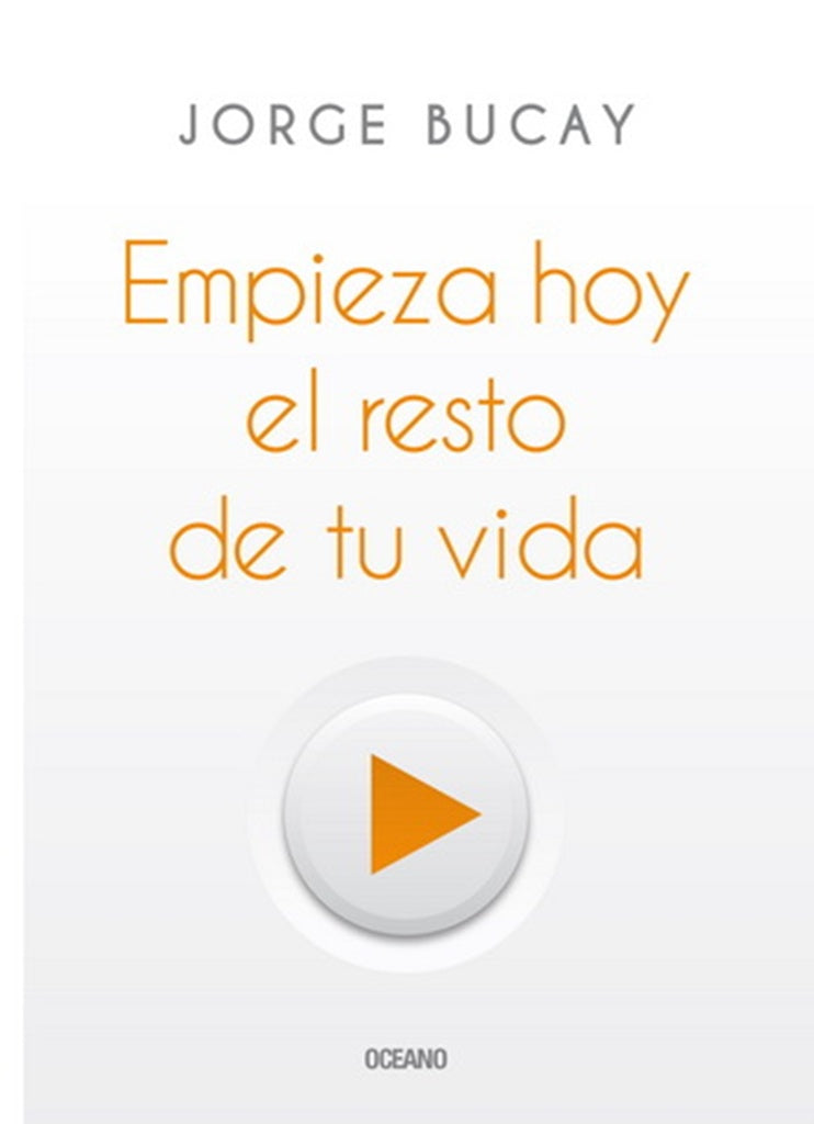 EMPIEZA HOY EL RESTO DE TU VIDA (CON DETALLES).. | Jorge Bucay