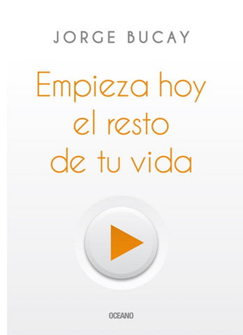 EMPIEZA HOY EL RESTO DE TU VIDA (CON DETALLES).. | Jorge Bucay