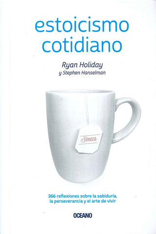 ESTOICISMO COTIDIANO.. | RYAN HOLIDAY