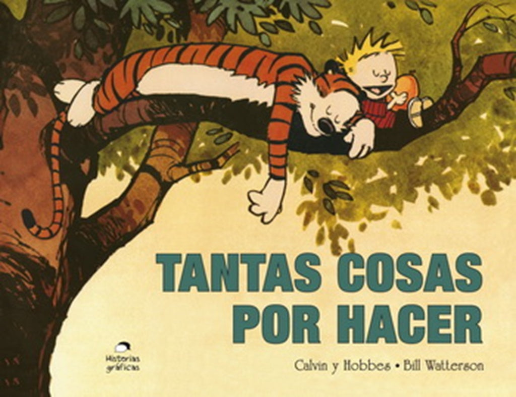 Tantas cosas por hacer | Calvin y Hobbes