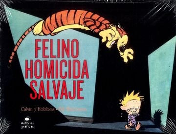 Felino Homicida Salvaje | Calvin y Hobbes