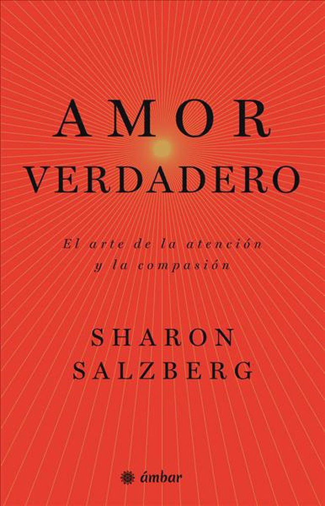 AMOR VERDADERO | Sharon Salzberg