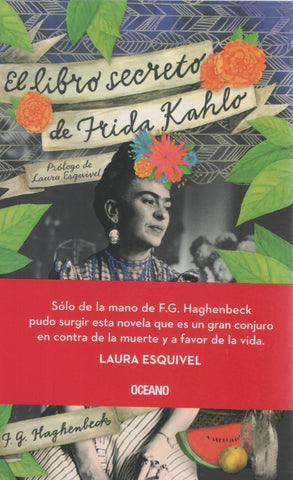 el libro secreto de frida kahlo | Hugo Francisco Bauzá